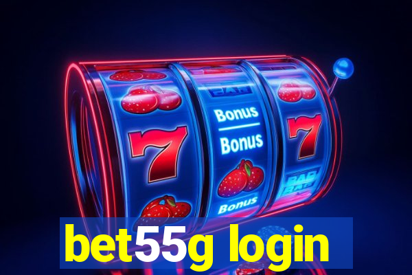 bet55g login